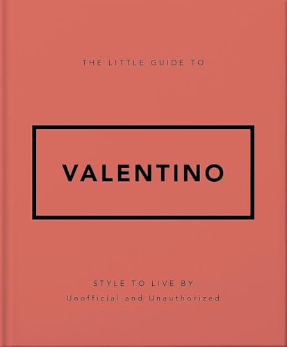 The Little Guide To Valentino Style To Live By